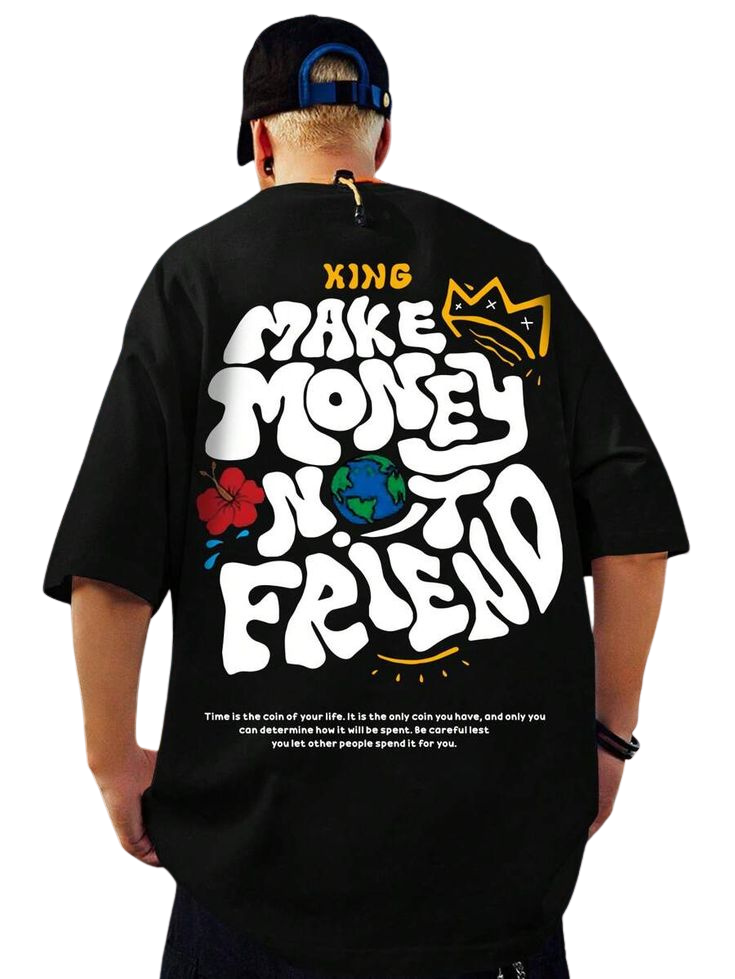 Make Money Not Friends Typography Back Print T-Shirt
